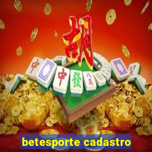 betesporte cadastro